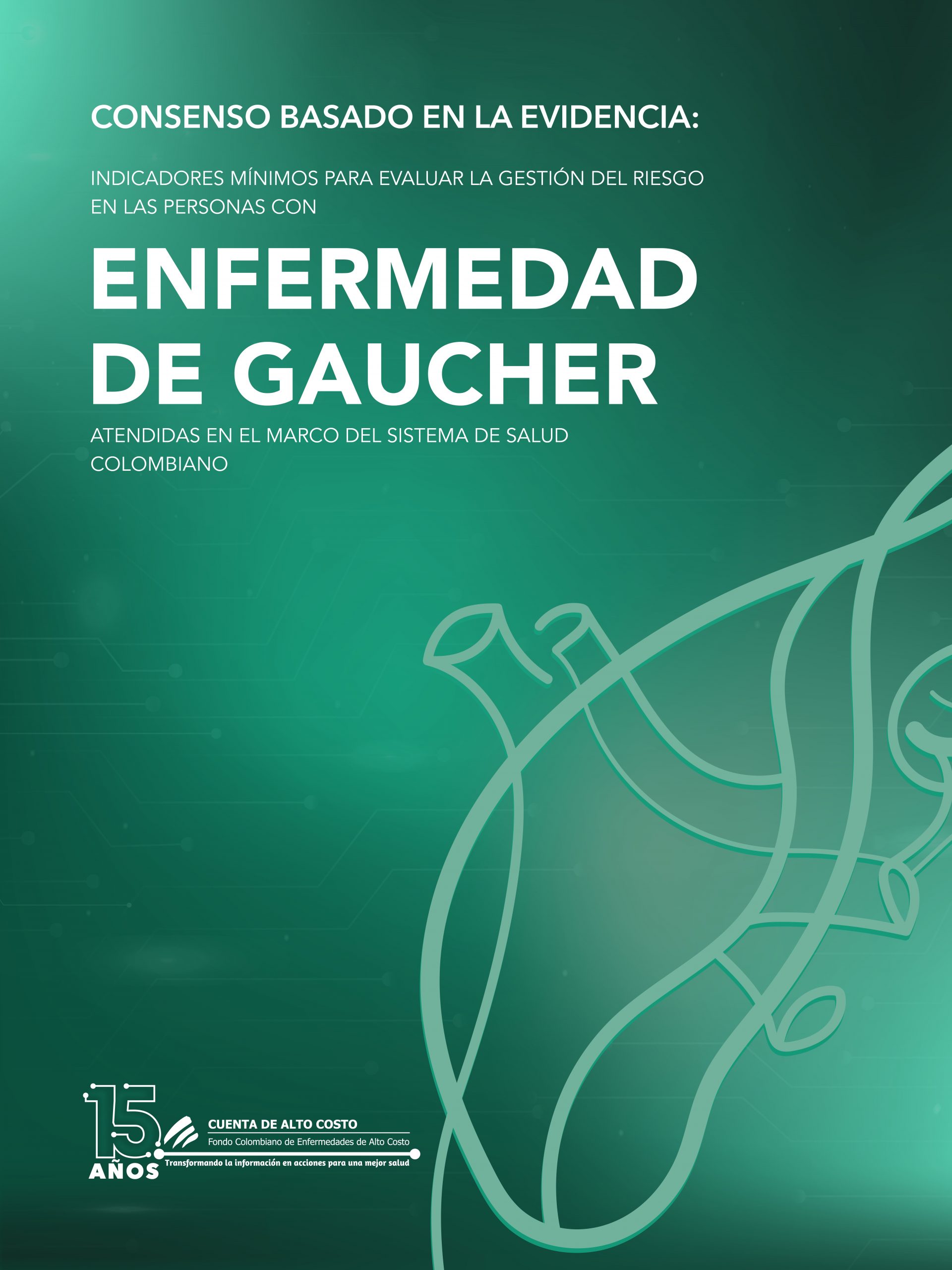 En este momento estás viendo Consenso: Enfermedad de Gaucher