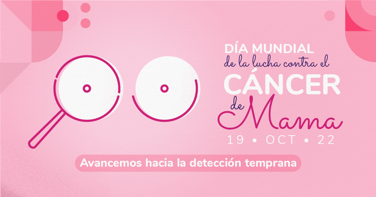 Lee más sobre el artículo Día mundial de la lucha contra el cáncer de mama 2022